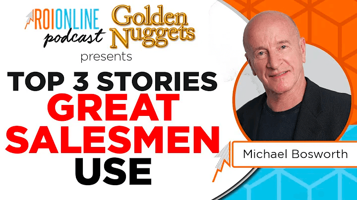 Top 3 stories great salesmen use