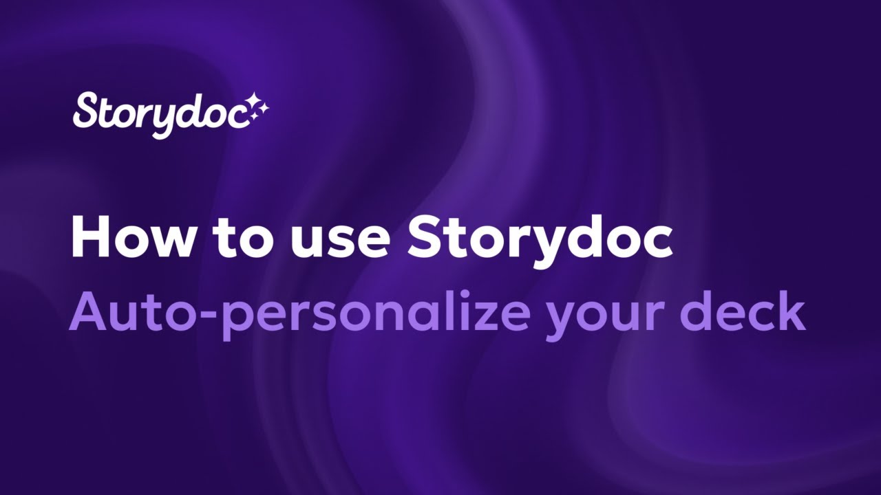 How to autopersonalize your Storydoc deck