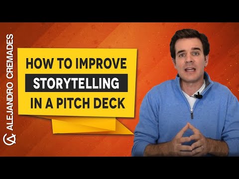 How to improve storytelling in a pitch deck