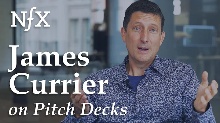 The 4 Types of Pitch Decks & The 6 Things A VC Needs to Know, featuring James Currier at NFX